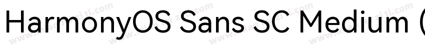 HarmonyOS Sans SC Medium (正文)字体转换